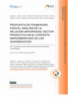 Research paper thumbnail of Propuesta de framework para el análisis de la relación universidad: Sector productivo en el contexto iberoamericano de los agronegocios