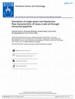 Research paper thumbnail of Simulation of single phase non-Newtonian flow characteristics of heavy crude oil through horizontal pipelines