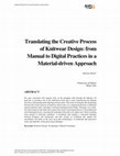 Research paper thumbnail of Translating the creative process of knitwear design: from manual to digital practices in a material-driven approach