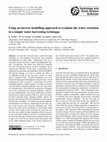 Research paper thumbnail of Using an inverse modelling approach to evaluate the water retention in a simple water harvesting technique