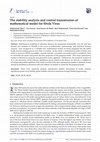 Research paper thumbnail of The stability analysis and control transmission of mathematical model for Ebola Virus