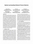 Research paper thumbnail of Optimal Learning-Based Network Protocol Selection