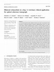 Research paper thumbnail of Bilateral retinoschisis in a dog: A veterinary clinical application for optical coherence tomography