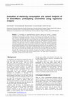 Research paper thumbnail of Evaluation of electricity consumption and carbon footprint of UI GreenMetric participating universities using regression analysis