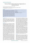 Research paper thumbnail of The Use of Marine Biota in Bone Tissue Regeneration: A Systematic Review