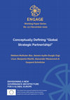 Research paper thumbnail of Conceptually Defining Global Strategic Partnership