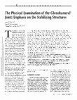 Research paper thumbnail of The Physical Examination of the Glenohumeral Joint: Emphasis on the Stabilizing Structures