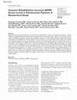 Research paper thumbnail of Intensive Rehabilitation Increases BDNF Serum Levels in Parkinsonian Patients