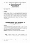 Research paper thumbnail of La salud en la prensa gratuita especializada: Un fenómeno emergente