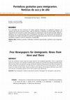 Research paper thumbnail of Periódicos gratuitos para inmigrantes. Noticias de acá y de allá