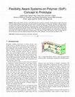 Research paper thumbnail of Flexibility-Aware System-on-Polymer (SoP): Concept to Prototype