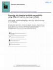 Research paper thumbnail of Assessing and mapping landslide susceptibility using different machine learning methods