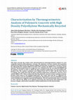 Research paper thumbnail of Characterization by Thermogravimetric Analysis of Polymeric Concrete with High Density Polyethylene Mechanically Recycled