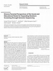 Research paper thumbnail of Diverse Parental Perspectives of the Social and Educational Needs for Expanding Newborn Screening through Genomic Sequencing