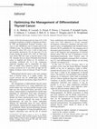 Research paper thumbnail of Optimizing the Management of Differentiated Thyroid Cancer