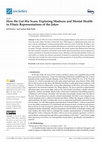 Research paper thumbnail of How He Got His Scars: Exploring Madness and Mental Health in Filmic Representations of the Joker