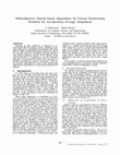 Research paper thumbnail of Multiobjective search based algorithms for circuit partitioning problem for acceleration of logic simulation