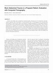 Research paper thumbnail of Blunt Abdominal Trauma in a Pregnant Patient: Evaluation with Computed Tomography