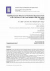 Research paper thumbnail of Modelling Dynamic Behaviour of Out-Patient Department Visits at the University of Cape Coast Hospital Using Time Series Analysis