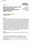 Research paper thumbnail of Does the export-to-import ratio affect environmental sustainability? Evidence from BRICS countries