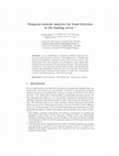 Research paper thumbnail of Temporal Network Analytics for Fraud Detection in the Banking Sector