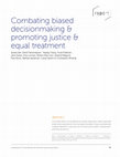 Research paper thumbnail of Combating biased decisionmaking & promoting justice & equal treatment