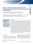 Research paper thumbnail of Study on thermally stabilized vanadium dioxide nanoparticles solid-solid phase change thermal energy storage material