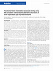 Research paper thumbnail of Functional brain maturation assessed during early life correlates with anatomical brain maturation at term-equivalent age in preterm infants