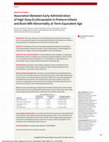 Research paper thumbnail of Association Between Early Administration of High-Dose Erythropoietin in Preterm Infants and Brain MRI Abnormality at Term-Equivalent Age