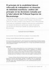 Research paper thumbnail of El principio de la estabilidad laboral reforzada de trabajadores en situación de debilidad manifiesta: análisis del principio en las decisiones tomadas por la Sala Laboral del Tribunal Superior de Bucaramanga