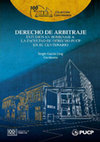 Research paper thumbnail of Derecho de Arbitraje: Estudios en Homenaje a la Facultad de Derecho PUCP en su Centenario