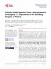 Research paper thumbnail of Volvulus of the Sigmoid Colon—Management in the Surgery “A” Department of the Teaching Hospital of Point G