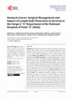 Research paper thumbnail of Stomach Cancer: Surgical Management and Impact of Lymph Node Dissection in Survival at the Surgery “A” Department of the National Hospital of Point “G” (Mali)