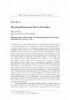 Research paper thumbnail of The Tamil Separatist War in Sri Lanka