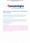 Research paper thumbnail of Dynamic prediction of bleeding risk in thrombocytopenic preterm neonates