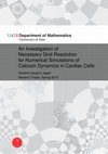 Research paper thumbnail of An Investigation of Necessary Grid Resolution for Numerical Simulations of Calcium Dynamics in Cardiac Cells