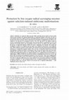 Research paper thumbnail of Protection by free oxygen radical scavenging enzymes against salicylate-induced embryonic malformations in vitro