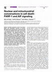 Research paper thumbnail of Nuclear and mitochondrial conversations in cell death: PARP-1 and AIF signaling