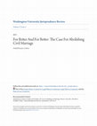 Research paper thumbnail of For Better and for Better: The Case for Abolishing Civil Marriage