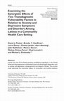 Research paper thumbnail of Examining the Synergistic Effects of Two Transdiagnostic Vulnerability Factors in Relation to Anxiety and Depressive Symptoms and Disorders Among Latinos in a Community Health Care Setting