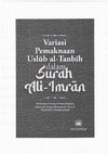 Research paper thumbnail of Variasi Pemaknaan Uslub Al-Tanbih Dalam Surah Ali-Imran