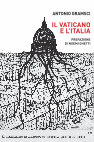 Research paper thumbnail of A. Gramsci, Il Vaticano e l'Italia - Prefazione di Noemi Ghetti