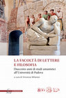 Research paper thumbnail of La facoltà di lettere e filosofia - Università di Padova