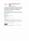 Research paper thumbnail of Social Stigma and Suffering: Perceptions, Practices and Impacts around COVID-19 in Bangladesh