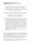 Research paper thumbnail of «Saberes, instituciones y expertos corporales. El caso del Tercer Congreso Panamericano de Educación Física, Uruguay, 1950