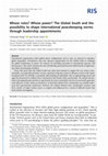 Research paper thumbnail of Whose rules? Whose power? The Global South and the possibility to shape international peacekeeping norms through leadership appointments