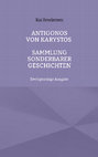 Research paper thumbnail of Antigonos von Karystos: Sammlung sonderbarer Geschichten