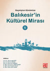 Research paper thumbnail of Karesi Beyliğinden Mübadeleye Balıkesir'in Merkezinde Hıristiyanlar ve Kiliseleri