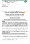 Research paper thumbnail of Is the Mind Inherently Predicting? Exploring Forward and Backward Looking in Language Processing