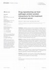 Research paper thumbnail of Drug repositioning via host-pathogen protein-protein interactions for the treatment of cervical cancer